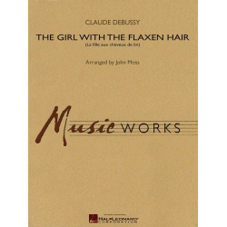         The Girl With The Flaxen Hair - Claude Achille Debussy / Arr. John Moss
    