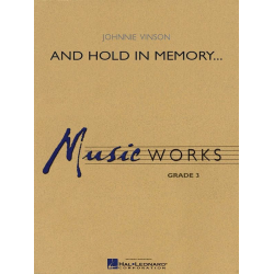         And Hold In Memory... - Johnnie Vinson
    
