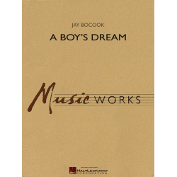         A Boy's Dream - Jay Bocook
    