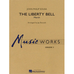         The Liberty Bell - John Philip Sousa / Arr. Jay Bocook
    