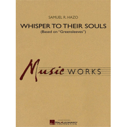         Whisper To Their Souls - Samuel R. Hazo
    