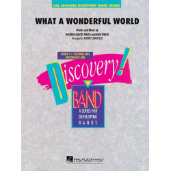         What A Wonderful World - George David Weiss & Bob Thiele / Arr. Robert Longfield
    