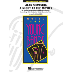         Alan Silvestri: A Night at the Movies - Alan Silvestri / Arr. Michael Brown
    