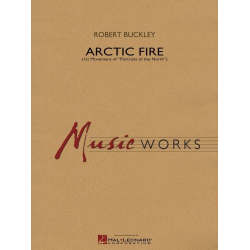         Arctic Fire - Robert (Bob) Buckley
    