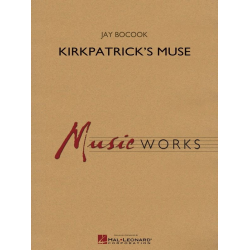         Kirkpatrick's Muse - Jay Bocook
    