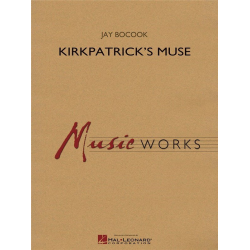         Kirkpatrick's Muse - Jay Bocook
    