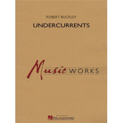         Undercurrents - Robert (Bob) Buckley
    