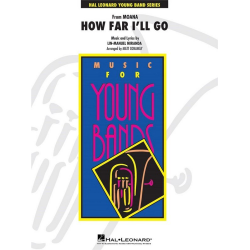         How Far I'll Go - Lin-Manuel Miranda / Arr. Matt Conaway
    