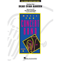         Selections from Dear Evan Hansen - Benj Pasek & Justin Paul / Arr. Michael Brown
    