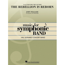         The Rebellion Is Reborn - John Williams / Arr. Jay Bocook
    