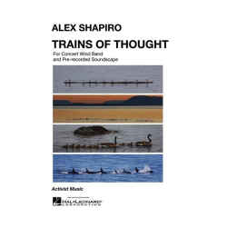         Trains of Thought - Alex Shapiro
    