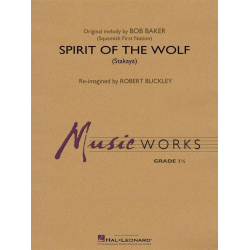         Spirit of the Wolf (Stakaya) - Robert (Bob) Buckley
    