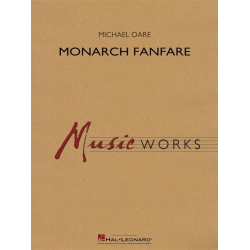         Monarch Fanfare - Michael Oare
    