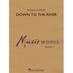         Down to the River - Michael Sweeney
    