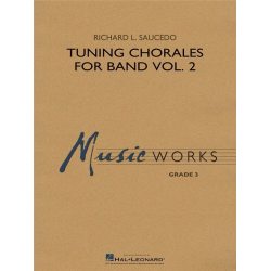         Tuning Chorales For Band Vol. 2 - Richard L. Saucedo
    