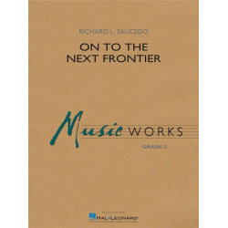         On to the Next Frontier - Richard L. Saucedo
    