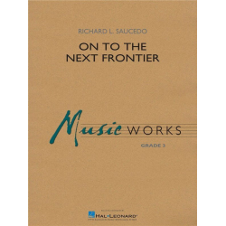         On to the Next Frontier - Richard L. Saucedo
    