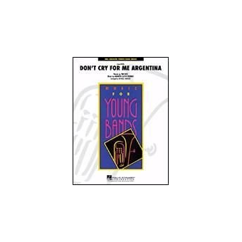 Don't Cry For Me Argentina