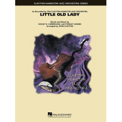         Little Old Lady - Hoagy Carmichael / Arr. John Clayton
    