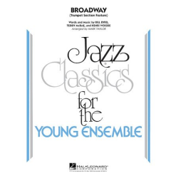         Broadway - Bill Byrd & Henri Woode & Teddy McRae / Arr. Mark Taylor
    