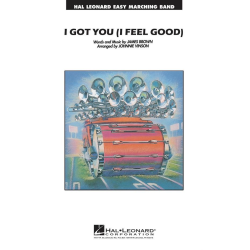         I Got You (I Feel Good) - James Brown / Arr. Johnnie Vinson
    