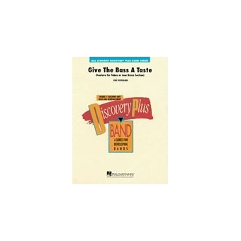 Give the Bass a Taste