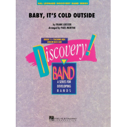         Baby, It's Cold Outside - Frank Loesser / Arr. Paul Murtha
    