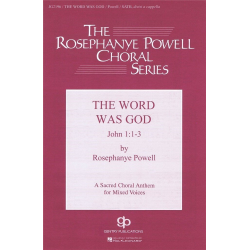         The Word Was God - Rosephanye Powell
    