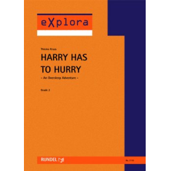         Harry Has To Hurry - An Oversleep Adventure - Thiemo Kraas
    