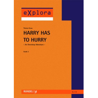 Harry Has To Hurry - An Oversleep Adventure