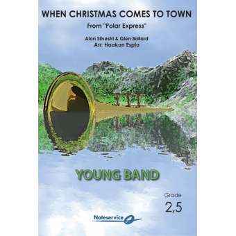 When Christmas Comes to Town from "Polar Express"