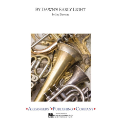         By Dawn's Early Light - Jay Dawson
    