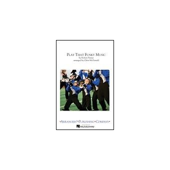 Play That Funky Music - Marching Band