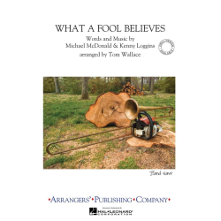         What a Fool Believes - Tom Wallace
    