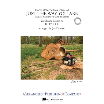 Just the Way You Are/We Didn't Start the Fire