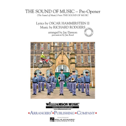         The Sound of Music (Pre-opener) - Richard Rodgers / Arr. Jay Dawson
    