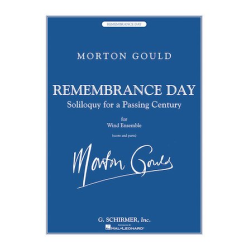         Remembrance Day - Morton Gould
    