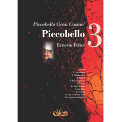         Piccobello 3 - Grand Casino - Ernesto Felice
    