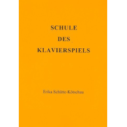         Schule des Klavierspiels - Erika Schütte-Kötschau
    