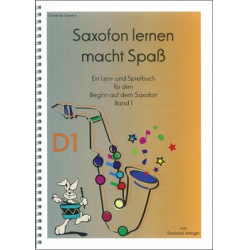         Saxofon lernen macht Spaß - Band 1 - Eberhard Attinger
    