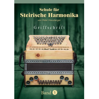 Schule für Steirische Harmonika Band 1