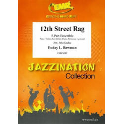         12th Street Rag - Euday Louis Bowman / Arr. Jirka Kadlec
    