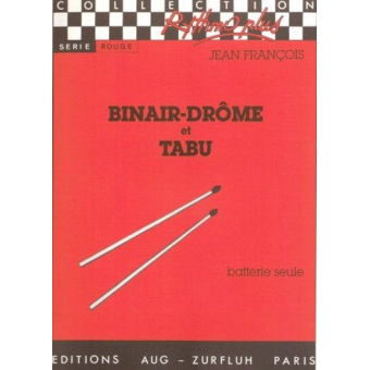 Binair-drome et tabu pour batterie seul