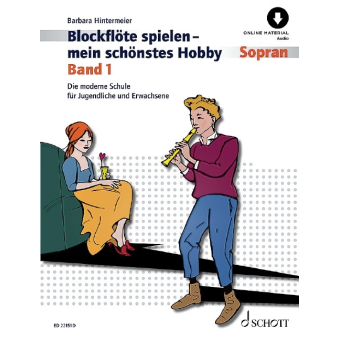 Blockflöte spielen - mein schönstes Hobby Band 1 (+Online Audio)