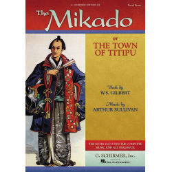         The Mikado - Gilbert and Sullivan
    