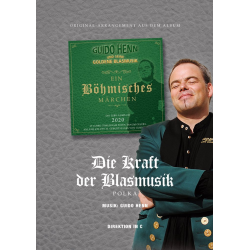         Die Kraft der Blasmusik (Polka) - Guido Henn
    