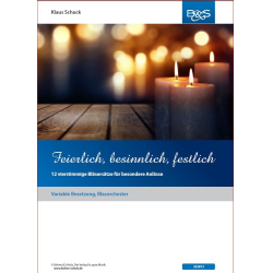         Feierlich, besinnlich, festlich - Klaus Schuck
    
