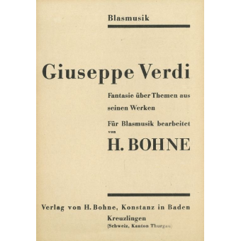 Giuseppe Verdi - Fantasie über Themen aus seinen Werken