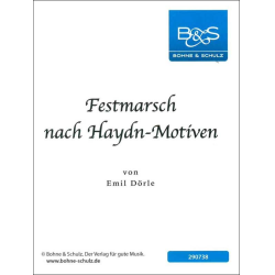         Festmarsch nach Haydn-Motiven - Emil Dörle
    