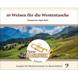        10 Weisen für die Westentasche (Bassschlüssel) - Egid Jöchl
    